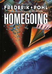 The book cover of Homegoing by Frederik Pohl