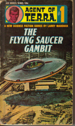 Cover image for Agent of T.E.R.R.A. number 1 by Larry Maddock. source: isfdb