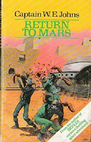 The book cover of Return to Mars by W E Johns