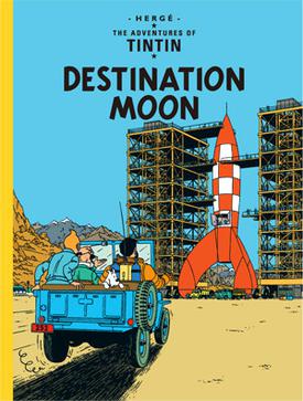 Book cover for Herge's Destination Moon. Image source: wikipedia. Image credit: tintinimaginatio