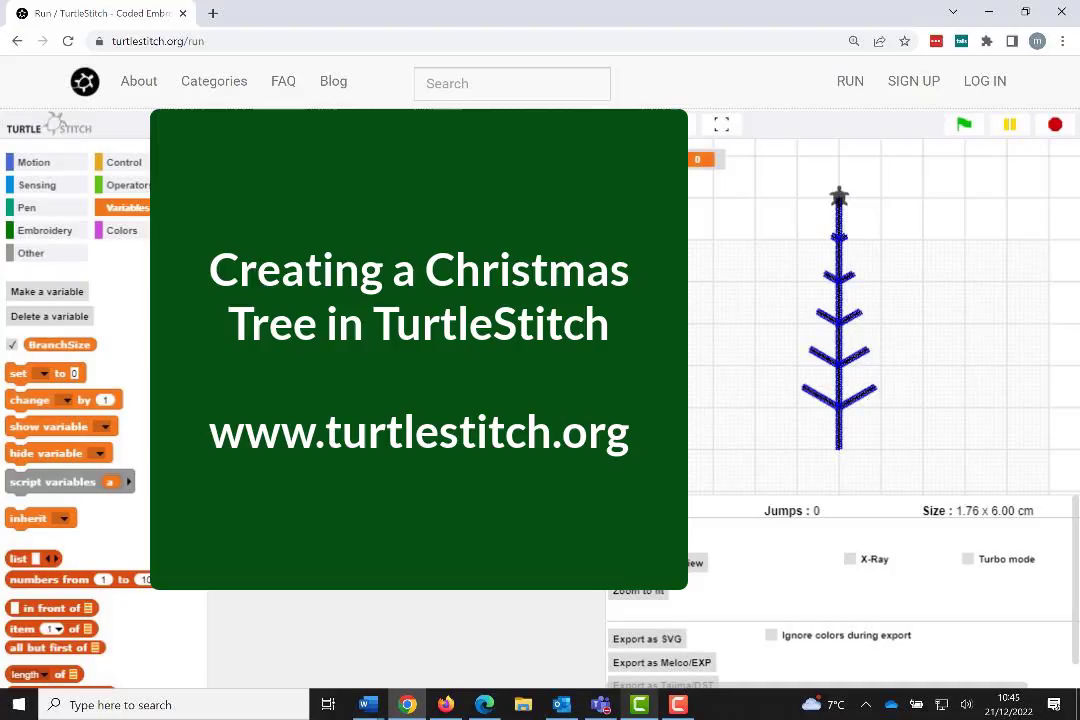 This is a screenshot of a video tutorial that has the TurtleStitch development environment in the background and in front is a text box with the words "Creating a Christmas Tree in TurtleStitch"