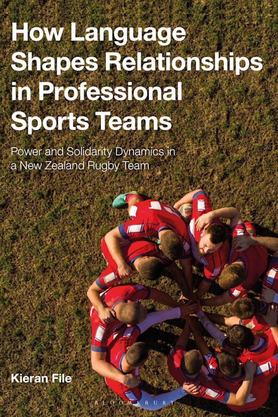 How Language Shapes Relationships in Professional Sports Teams Book Cover