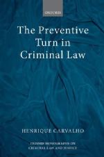 Preventative Turn in Criminal Law Carvalho 2017