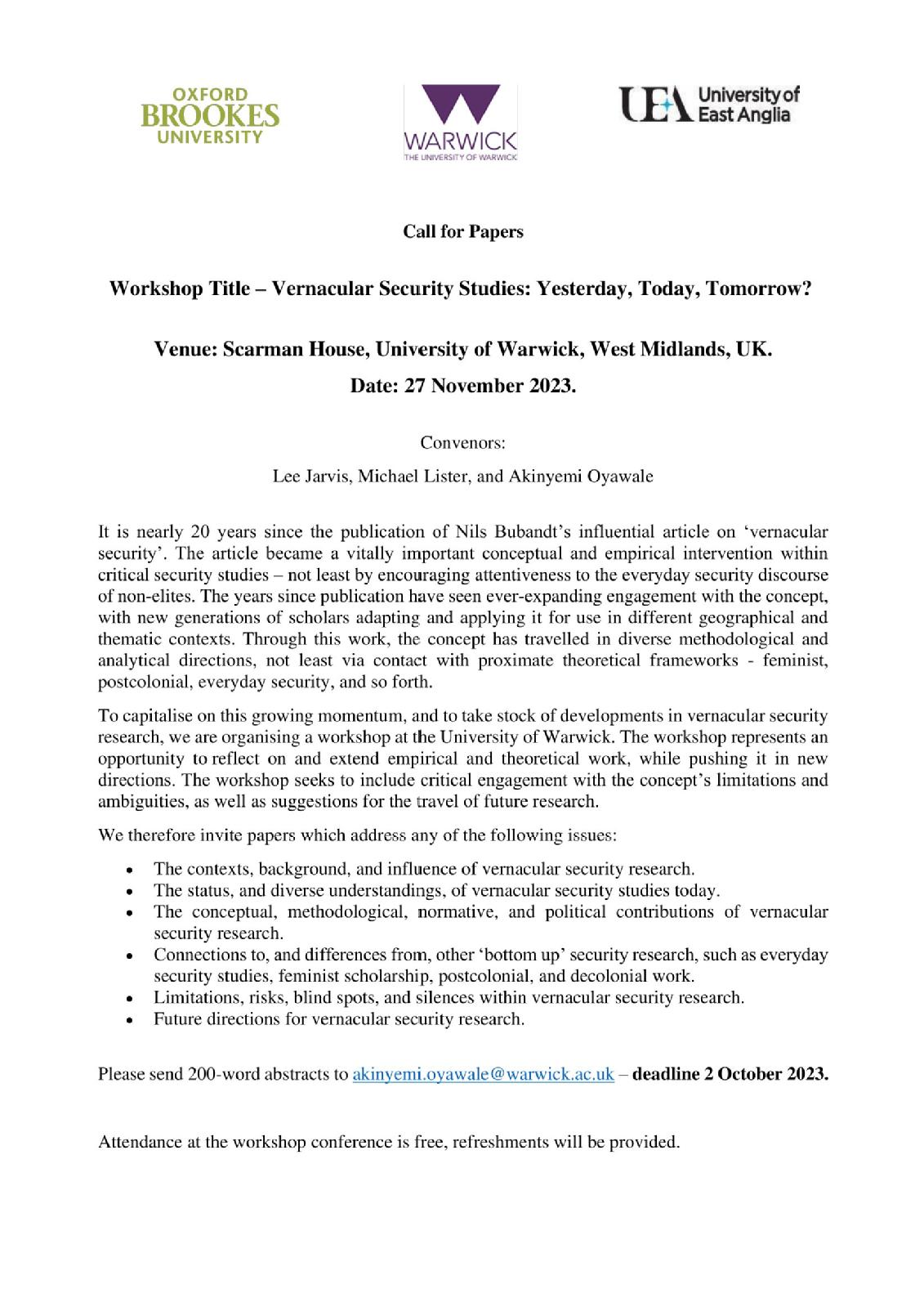 Call for Papers information. All info can be found in the link in the tweet and also within this PDF: https://warwick.ac.uk/fac/soc/pais/news/call_for_papers_-_vernacular_security_workshop.pdf