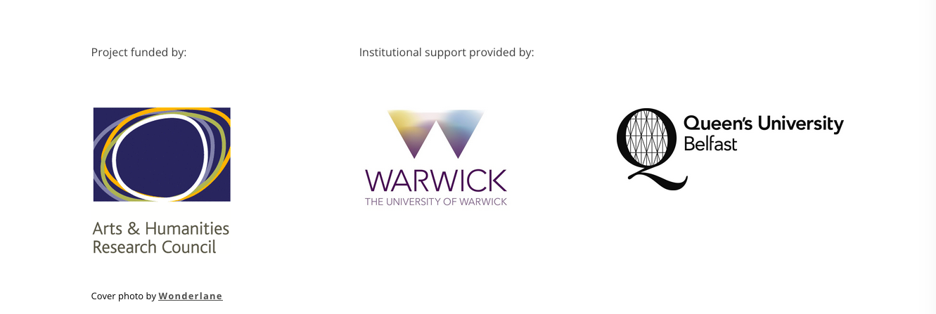 Sponsors: AHRC, Warwick University, Queen's University Belfast