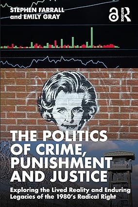 Book cover The Politics of Crime, Punishment and Justice. 