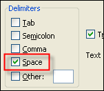 In this example the delimiter is a space