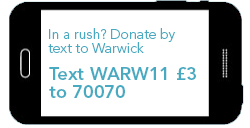 Text WARW11 £3 to 70070 to donate to Warwick