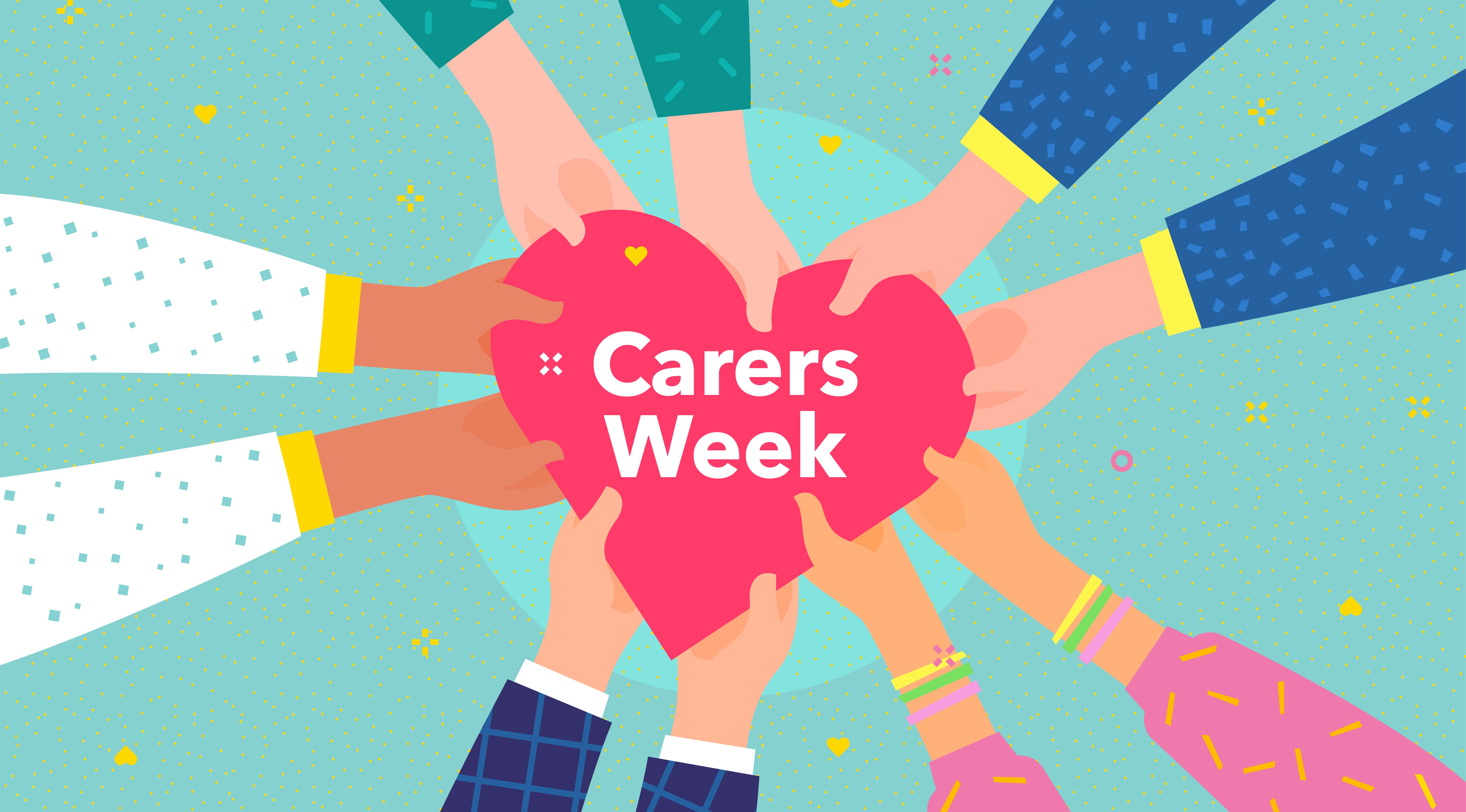 Illustration of hands holding a pink heart. The heart says Carers Week.