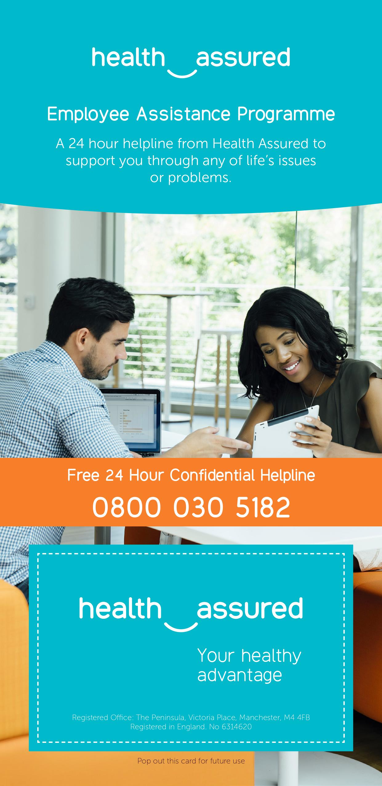Employee Assistance Programme leaflet with 24 hour confidential helpline - 0800 030 5182