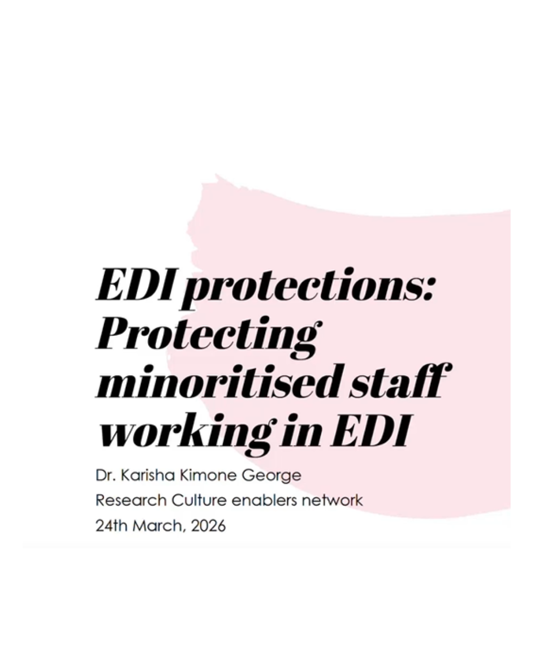 Watch recording: EDI Protections – Protecting minoritised staff working in EDI