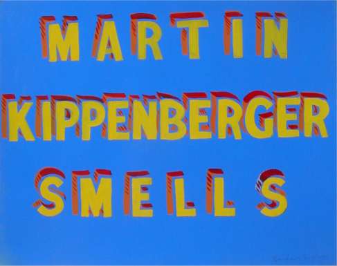 Martin Kippenberger Smells by Bob & Roberta Smith