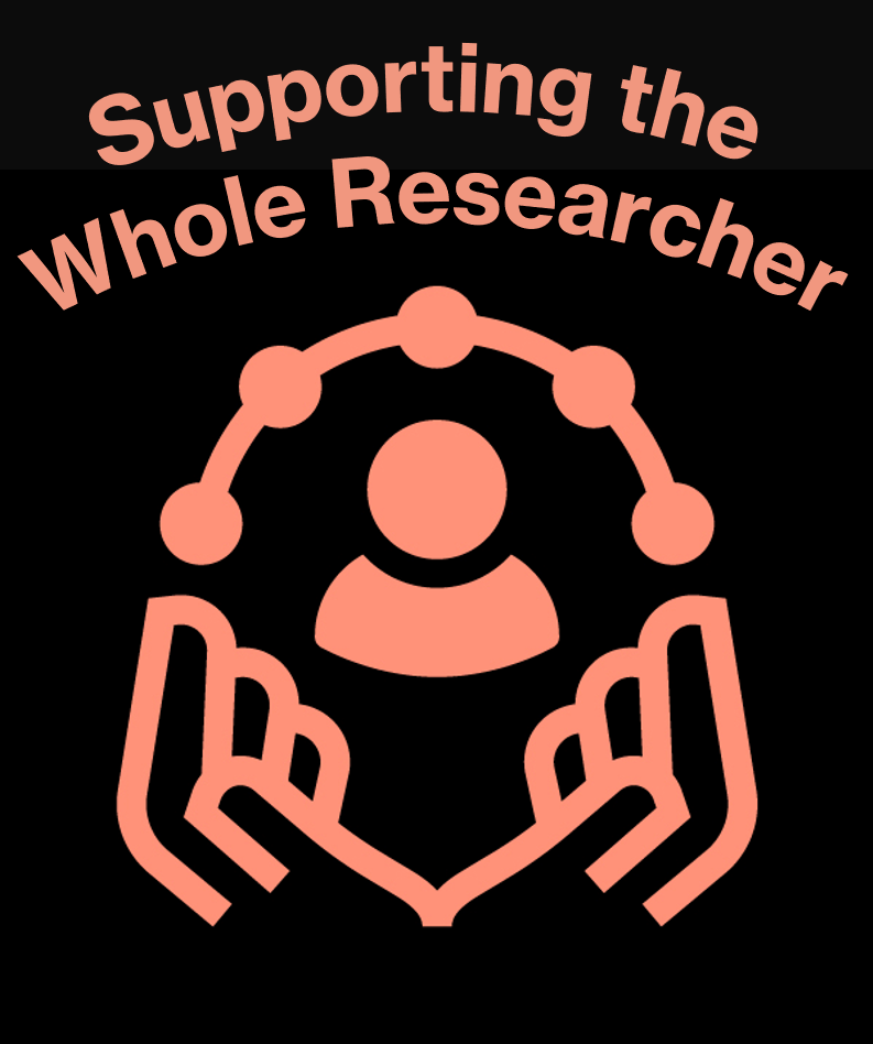 Doctoral Value - Supporting the Whole Researcher
