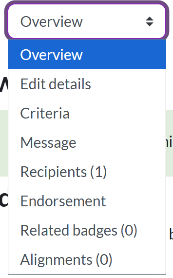 Dropdown menu for a badge showing Overview, Edit details, Criteria, Message, Recipients, Endorsement, Related badges and Alignments