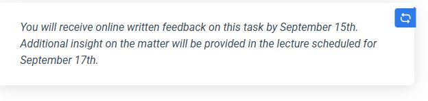 A message box containing text that informs the learner they will receive online written feedback on the task by September 15th, with additional insight provided in a lecture on September 17th.