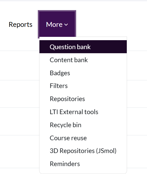 More menu highlighting Question bank