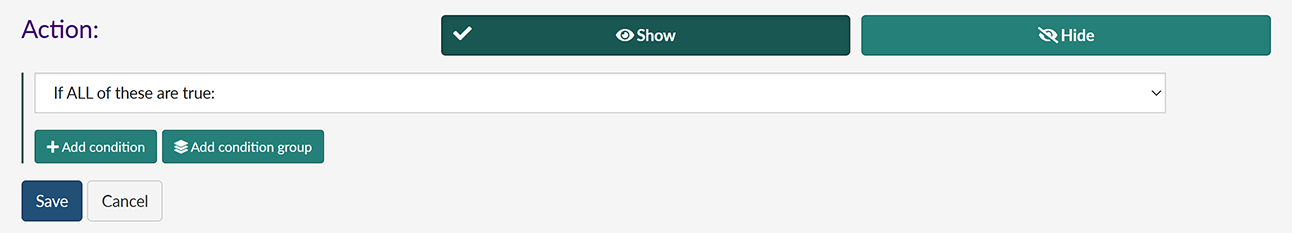 The initial conditional logic options