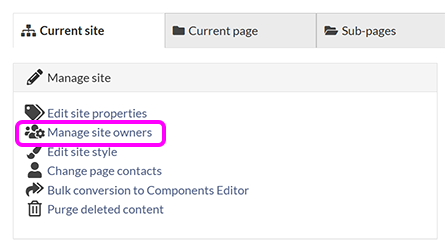 The 'Current Site' screen, with the 'Manage site owners' option highlighted
