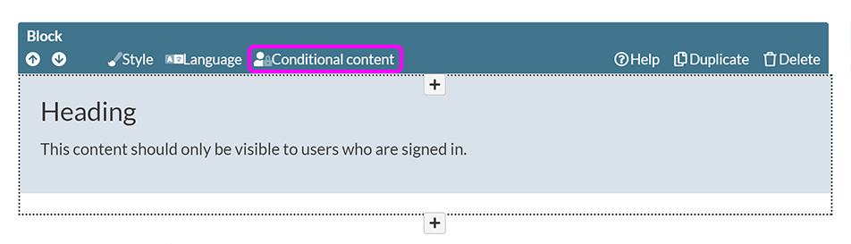 A selected content block, displaying the component toolbar with the 'Conditional content' option highlighted