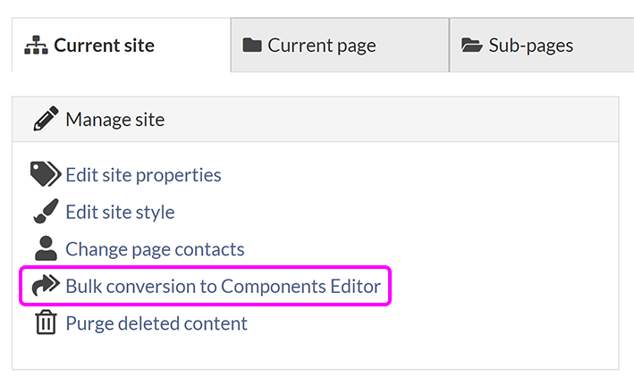 The 'Sites' tab in SiteBuilder, with the 'Bulk conversion to Components Editor' link highlighted