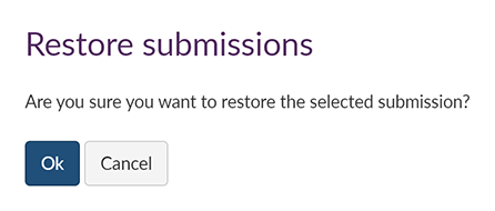The 'Restore submissions' pop-up