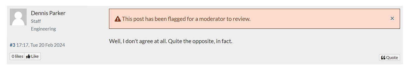 A post that has been flagged for review by moderators