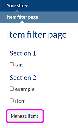 The 'Manage items' button on an Item filter page
