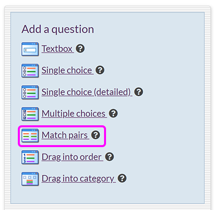The 'Add a question' menu, with the 'Match pairs' option highlighted