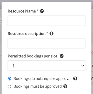 Define the resource name, description, maximum bookings per slot, and approval requirement