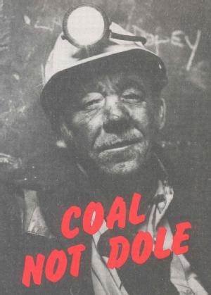 'Coal Not Dole', [1984]