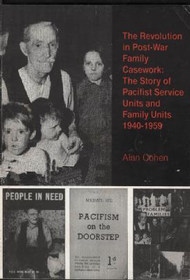 The Revolution in Post-war Family Casework