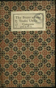 The story of the Trades Union Congress