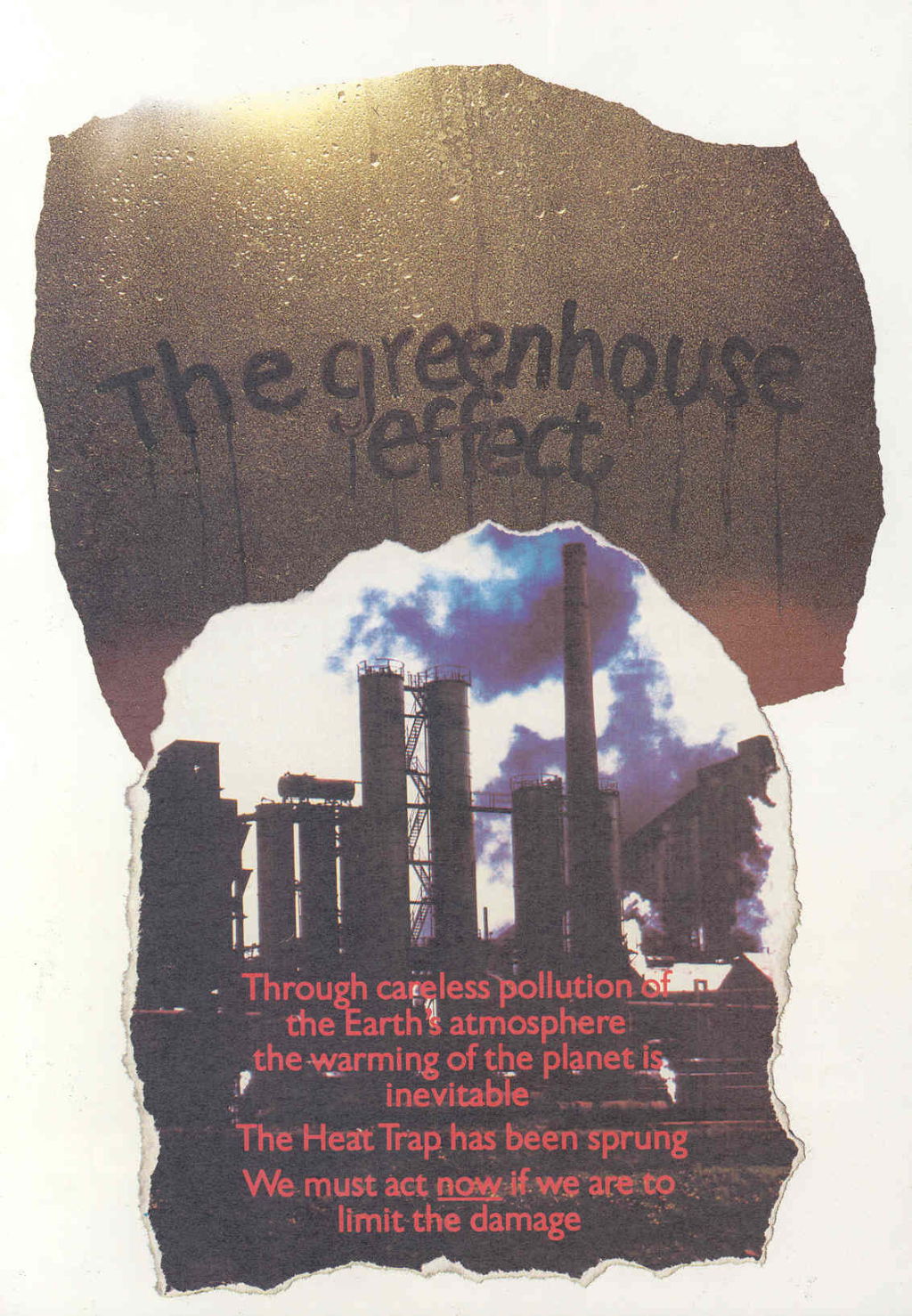 'The Greenhouse Effect', 1988