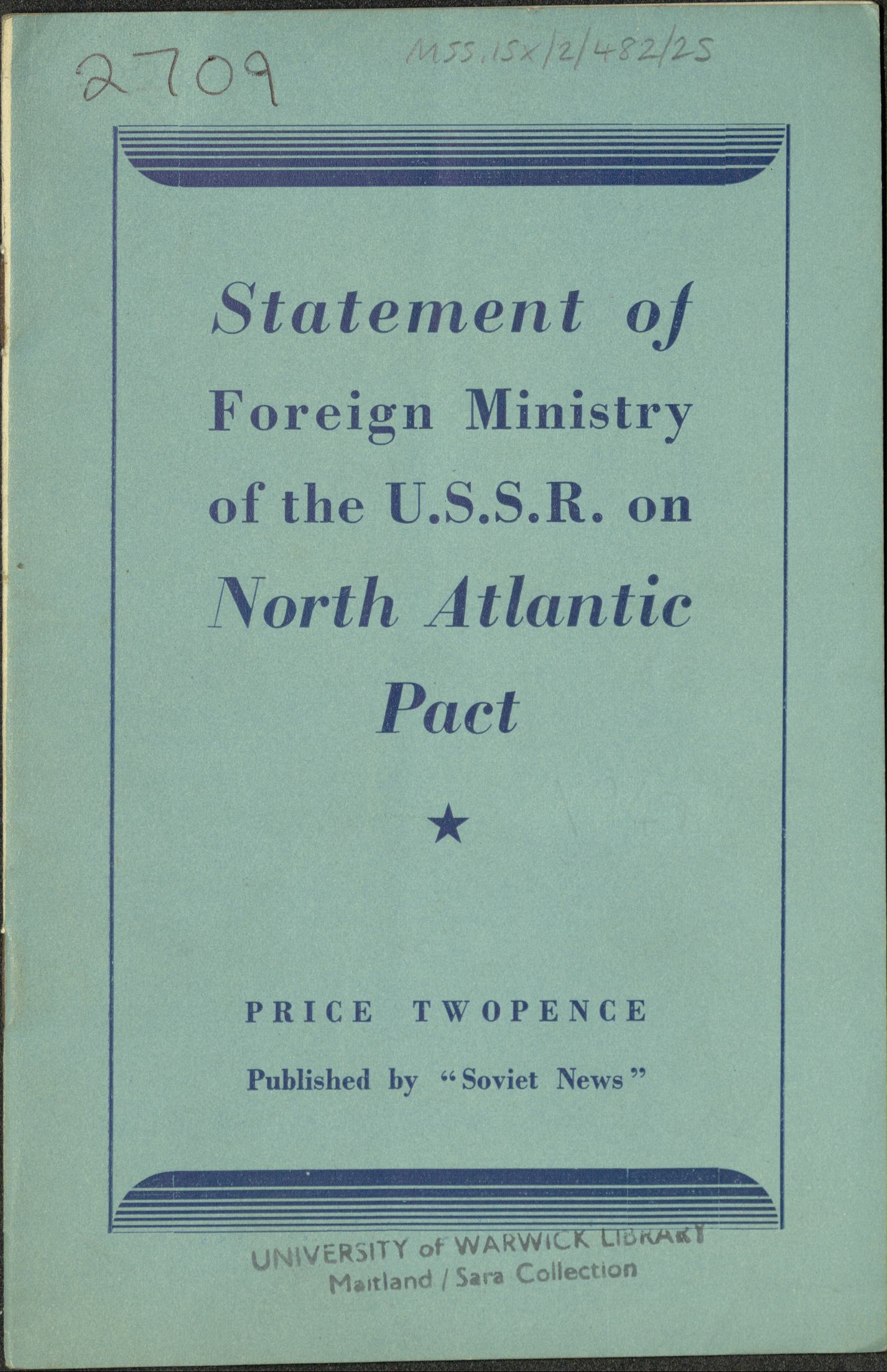 Statement of Foreign Ministry of the USSR on North Atlantic Pact