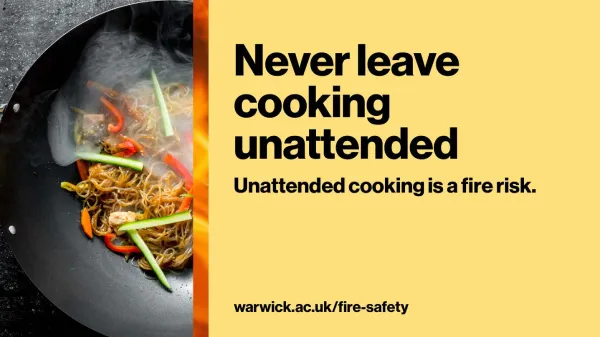 Never leave cooking unattended