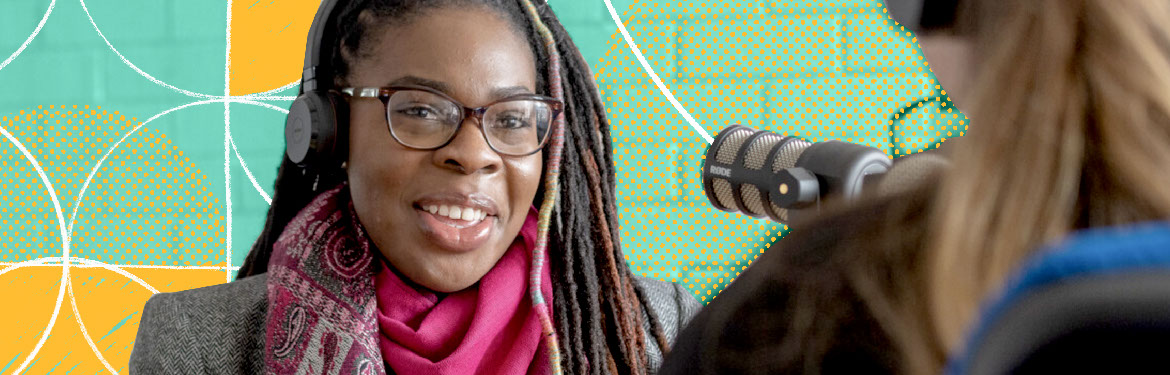 Decorative image - a black female academic with glasses talking to a podcast interviewer who has their back to the viewer. Background is a green and blue gradient with white circles and yellow highlights.