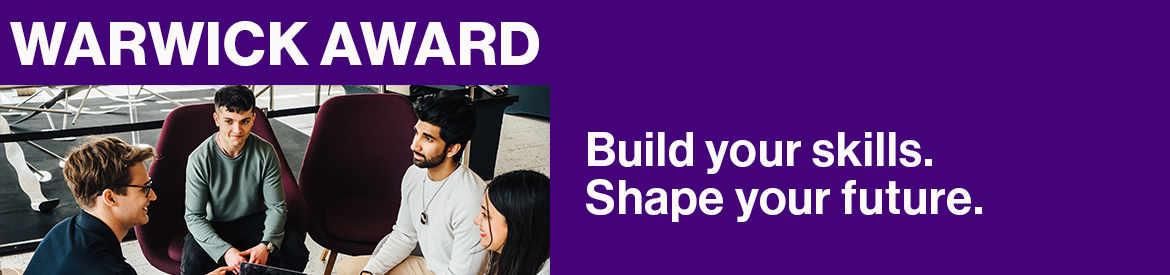 Warwick Award: build your skills, shape your future.