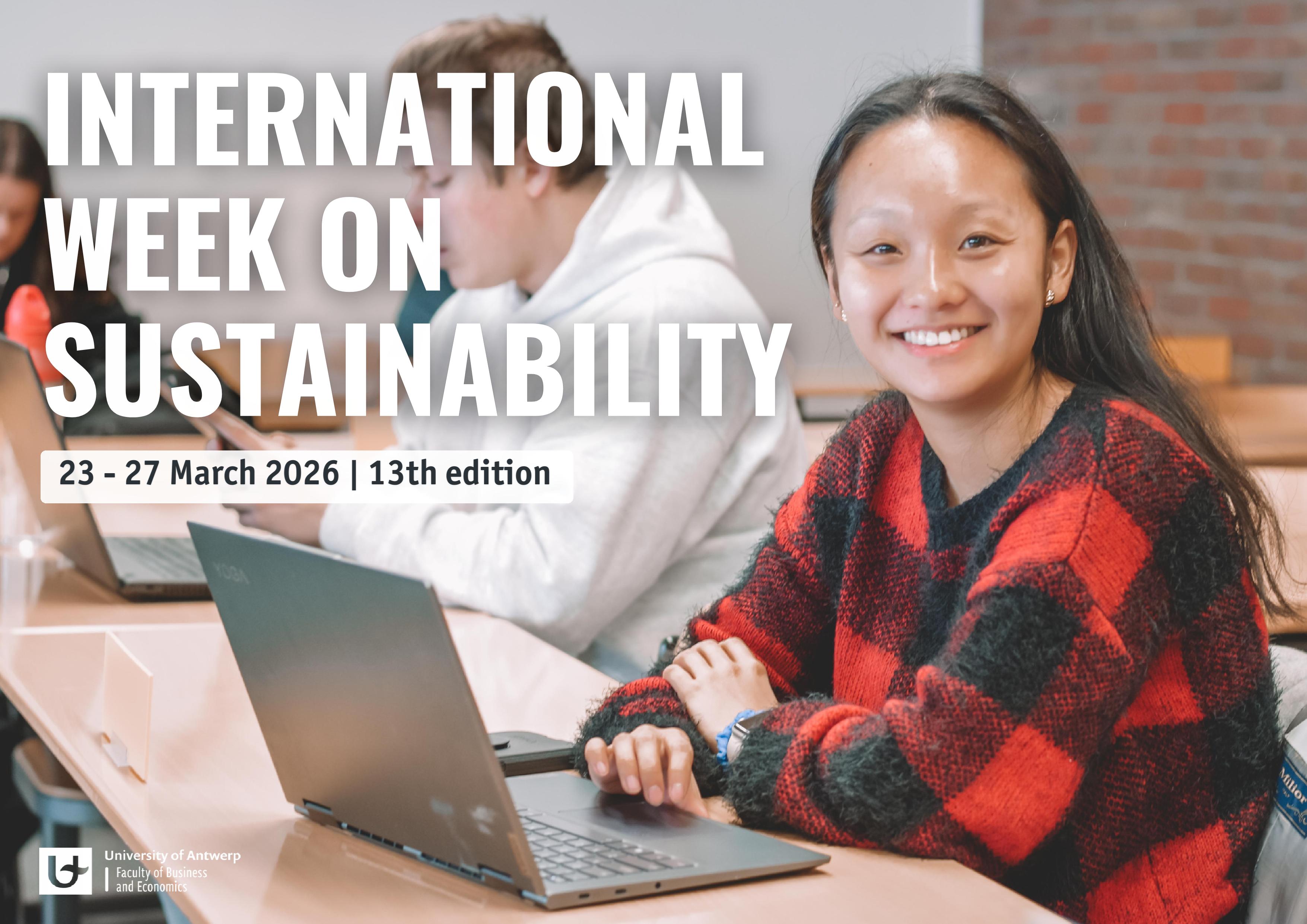 International week on sustainability 23-27 March 2026 13th edition. University of Antwerp faculty of Business and Economics