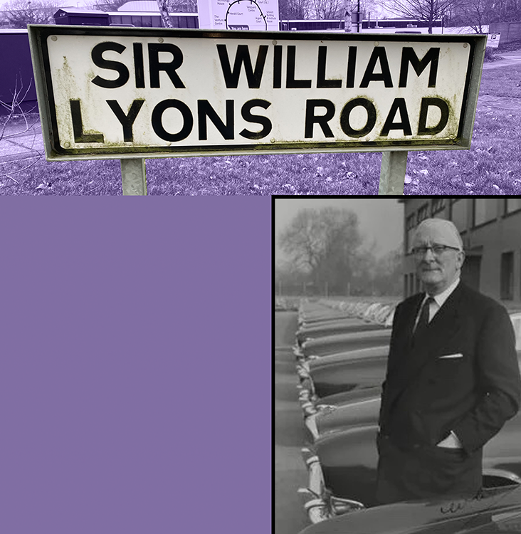 Sir William Lyons Road sign and Sir William Lyons