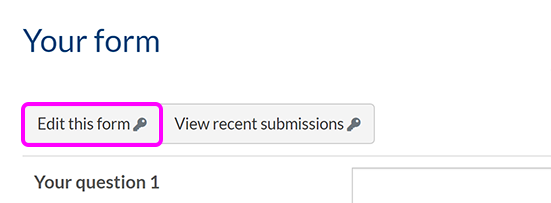 The 'Edit this form' button at the top of a SiteBuilder form page