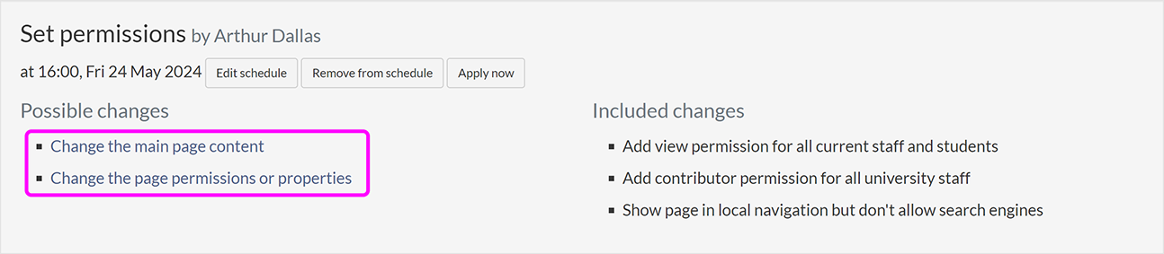 A scheduled change, with the links to possible changes highlighted