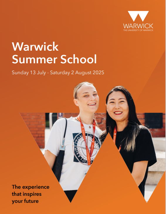 Brochure front cover - 2 girls smiling with the text: Warwick Summer School Sunday 13 July - Saturday 2 August 2025