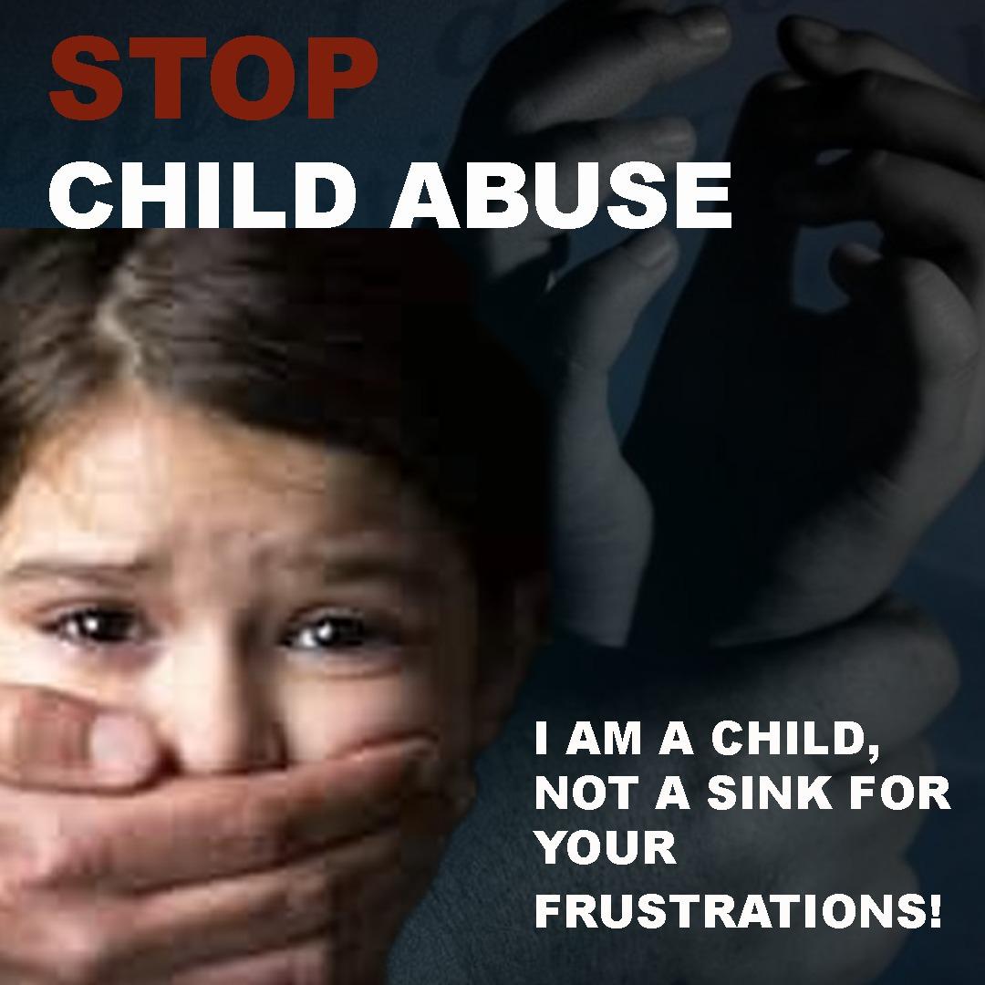 Stop Child Abuse - I am a child, not a sink for your frustrations